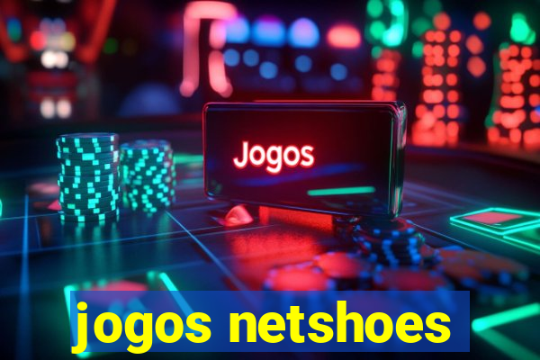 jogos netshoes